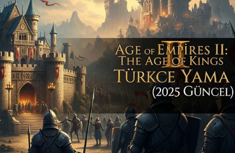 Age of Empires II: The Age of Kings Türkçe Yama (2025 Güncel)