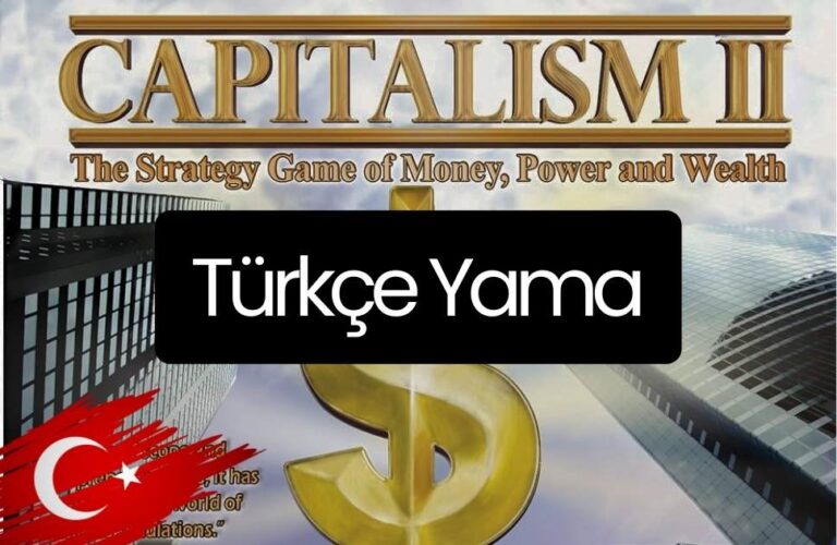 Capitalism 2 türkçe yama