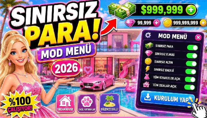barbie dreamhouse para hilesi 2026